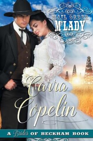 Cover of Mail Order M'Lady (A Brides of Beckham Book)