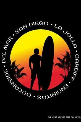 Cover of San Diego County Surf Fan Notebook