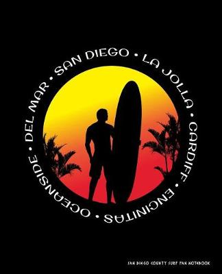 Book cover for San Diego County Surf Fan Notebook