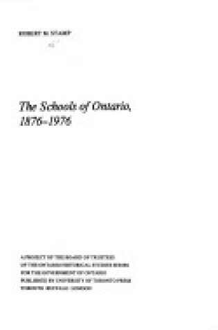 Cover of The Schools of Ontario, 1876-1976