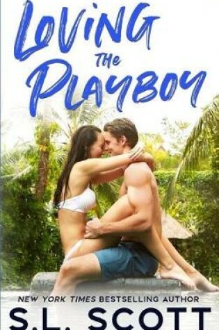 Cover of Loving the Playboy