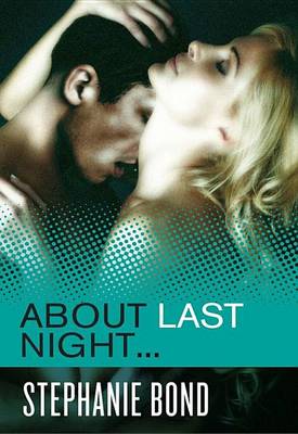 Book cover for About Last Night...