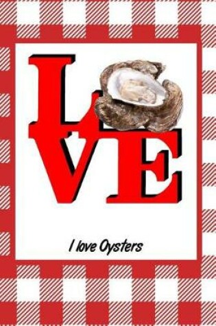 Cover of I Love Oysters