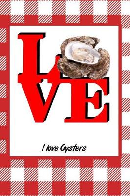 Book cover for I Love Oysters