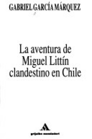 Cover of La Aventura De Niguel Littin