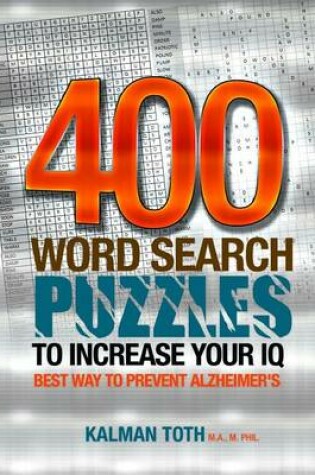 Cover of 400 Word Search Puzzles To Increase Your IQ