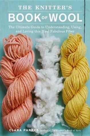 Cover of Knitter's Book of Wool