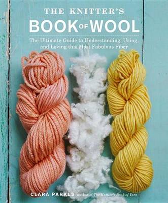 Book cover for Knitter's Book of Wool