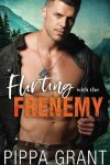 Book cover for Flirting with the Frenemy