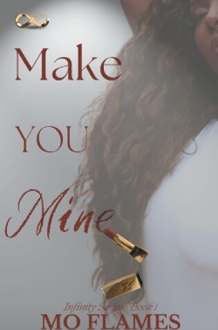 Cover of Make You Mine