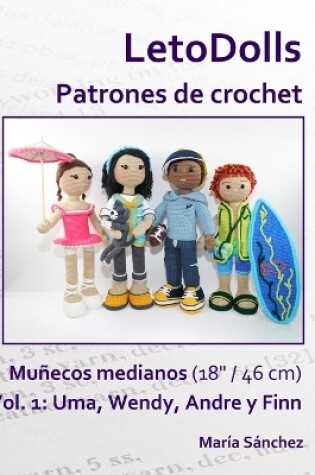 Cover of LetoDolls Patrones de crochet Muñecos medianos (18" / 46 cm) Vol. 1