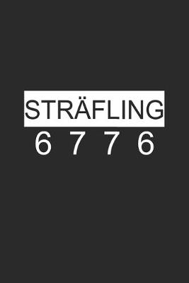 Book cover for Strafling 6776