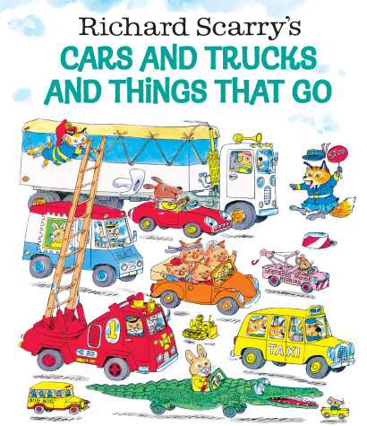 Book cover for Richard Scarry's Cars and Trucks and Things That Go