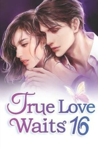 Cover of True Love Waits 16