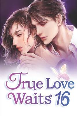 Book cover for True Love Waits 16