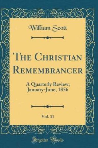 Cover of The Christian Remembrancer, Vol. 31