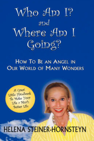 Cover of Who Am I and Where Am I Going?