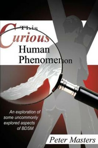 Cover of This Curious Human Phenomenon