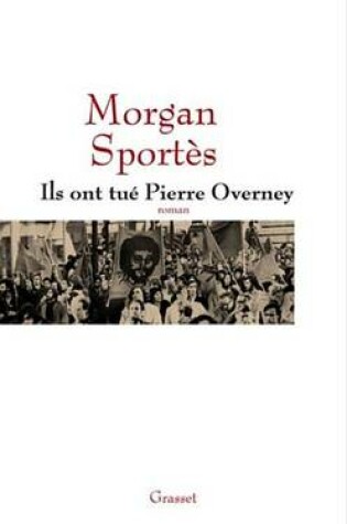 Cover of Ils Ont Tue Pierre Overney