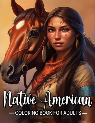 Book cover for Native American Coloring Book for Adults