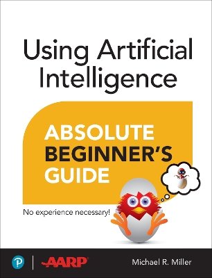 Book cover for Using Artificial Intelligence Absolute Beginner’s Guide