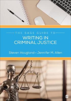 Cover of The Sage Guide to Writing in Criminal Justice