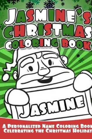 Cover of Jasmine's Christmas Coloring Book