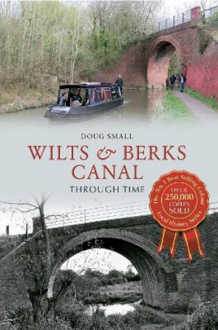 Cover of Wilts & Berks Canal Through Time