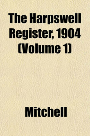 Cover of The Harpswell Register, 1904 (Volume 1)