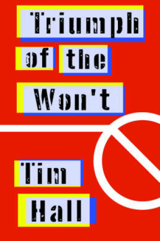 Cover of Triumph of the Won't
