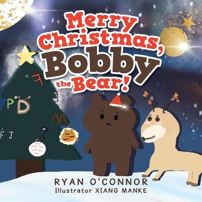 Book cover for Merry Christmas, Bobby the Bear!