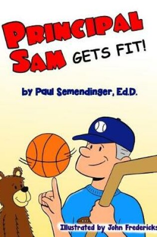 Cover of Principal Sam Gets Fit