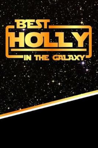 Cover of Best Holly in the Galaxy