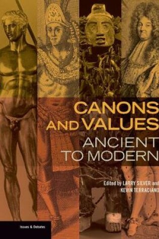 Cover of Canons and Values - Ancient to Modern