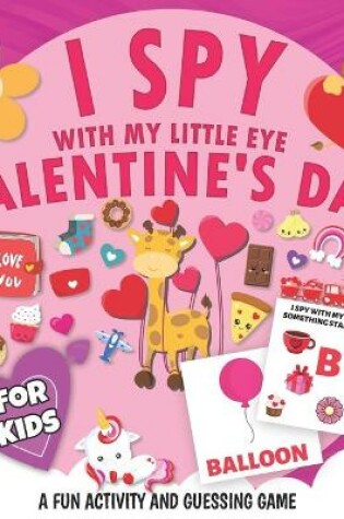 Cover of I Spy With My Little Eye Valentine's Day