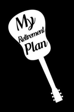 Cover of My Retirement Plan