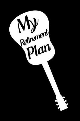 Book cover for My Retirement Plan