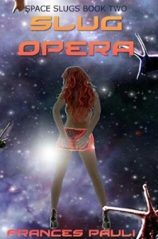 Cover of Slug Opera