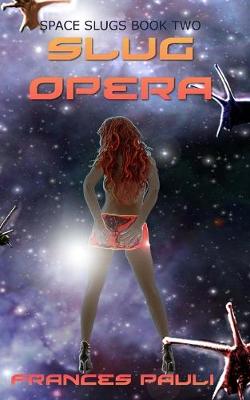 Book cover for Slug Opera