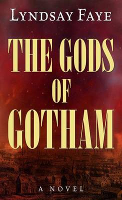 Book cover for The Gods of Gotham