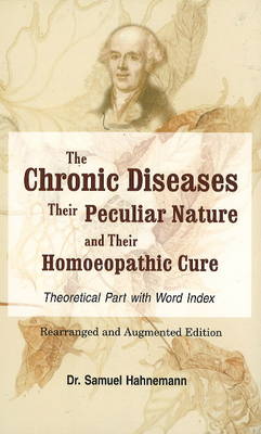 Book cover for Chronic Diseases, their Particular Nature & their Homoeopathic Cure