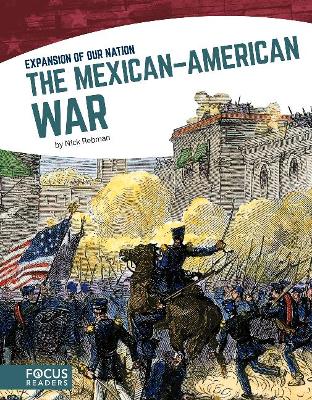 Book cover for Expansion of Our Nation: The Mexican-American War