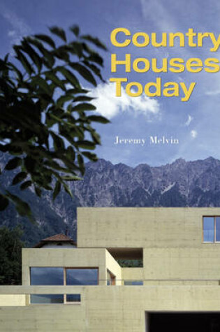 Cover of Country Houses Today