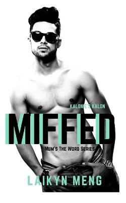 Cover of Miffed