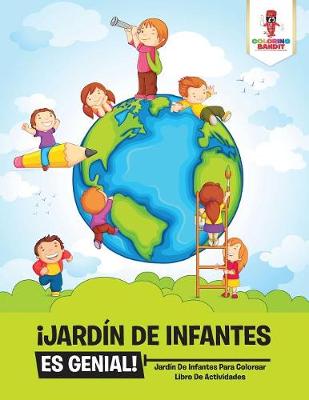 Book cover for ¡Jardín De Infantes Es Genial!