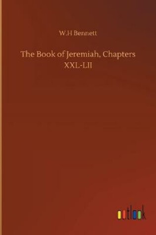 Cover of The Book of Jeremiah, Chapters XXL-LII