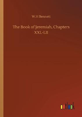 Book cover for The Book of Jeremiah, Chapters XXL-LII