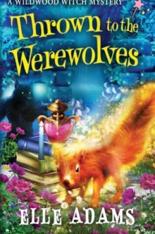 Cover of Thrown to the Werewolves