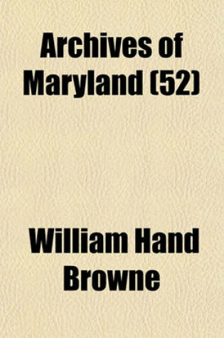 Cover of Archives of Maryland (52)