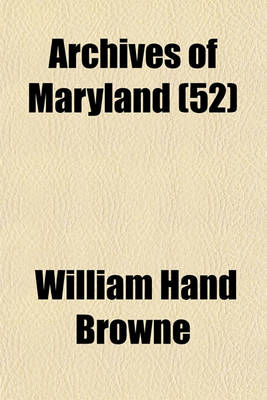 Book cover for Archives of Maryland (52)